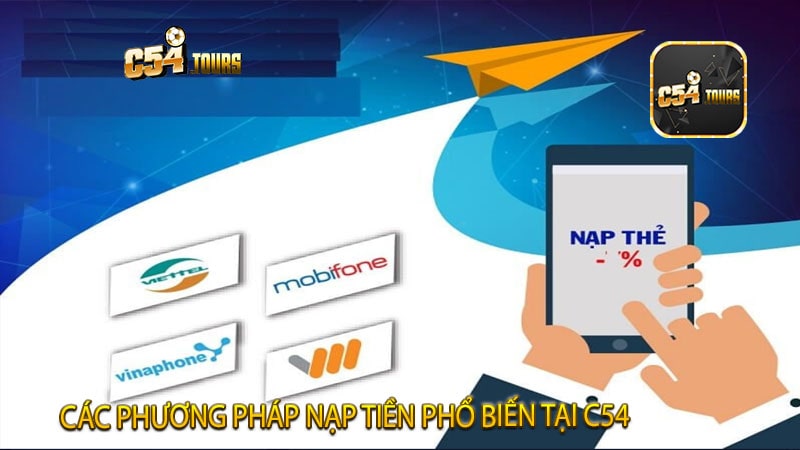 Các phương pháp nạp tiền phổ biến tại c54