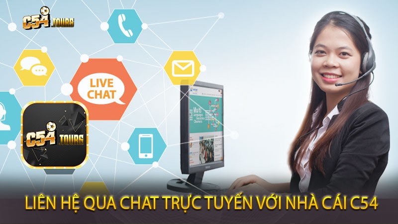 Liên hệ qua chat trực tuyến với nhà cái C54