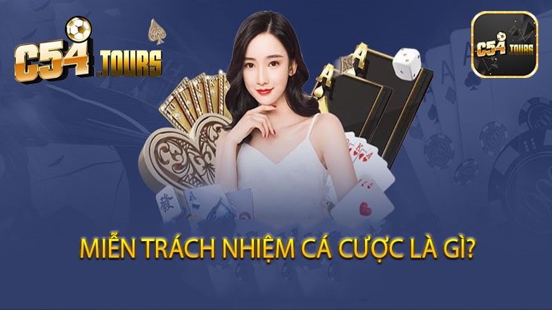 Miễn trách nhiệm cá cược là gì?